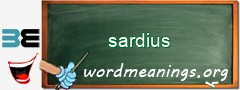 WordMeaning blackboard for sardius
